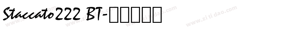 Staccato222 BT字体转换
